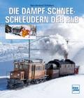 Die Dampfschneeschleudern der RhB