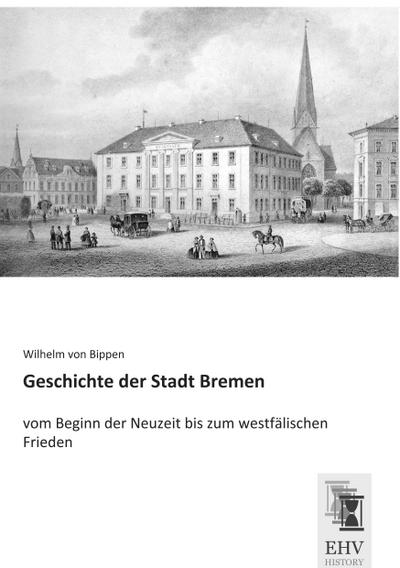 Geschichte der Stadt Bremen