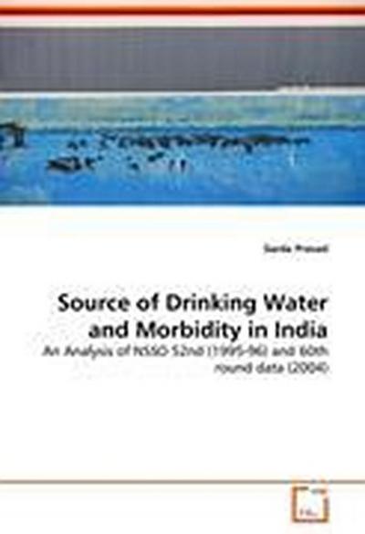 Source of Drinking Water and Morbidity in India