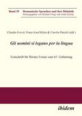 Gli uomini si legano per la lingua