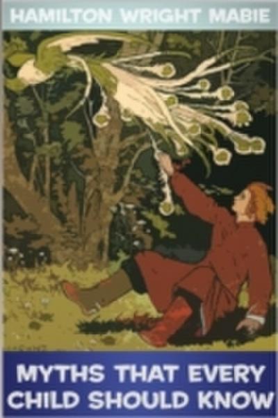 Myths that Every Child Should Know