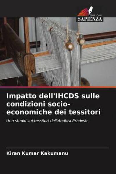 Impatto dell’IHCDS sulle condizioni socio-economiche dei tessitori