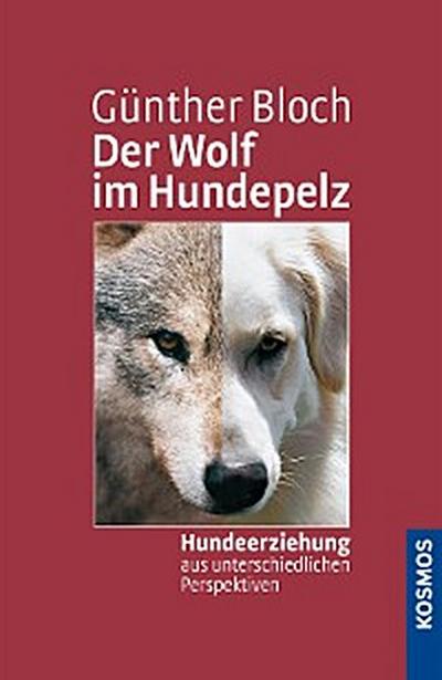 Der Wolf im Hundepelz