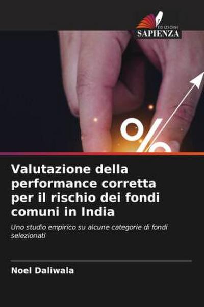 Valutazione della performance corretta per il rischio dei fondi comuni in India