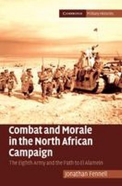 Combat and Morale in the North African Campaign
