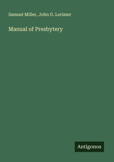 Manual of Presbytery