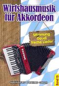 Wirtshausmusik Band 15für Akkordeon (mit Texten und Akkorden)