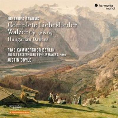 Brahms: Complete Liebeslieder Walzer,Op. 52 & 65