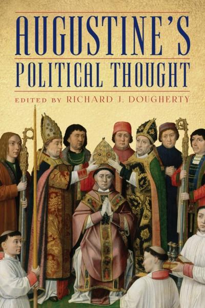 Augustine’s Political Thought