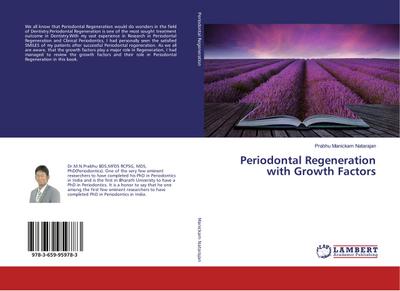 Periodontal Regeneration with Growth Factors