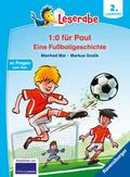 Leserabe 2. Lesestufe - 1:0 für Paul - Eine Fußballgeschichte | Buch