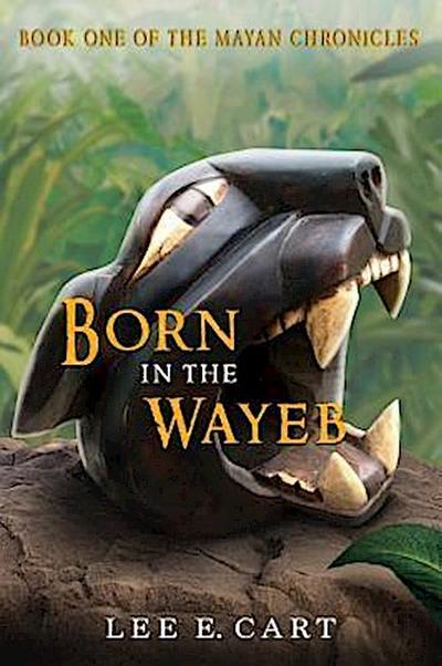 Born in the Wayeb