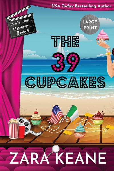 The 39 Cupcakes (Movie Club Mysteries, Book 4)