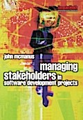 Managing Stakeholders in Software Development Proj
