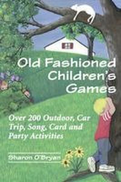 Old Fashioned Children’s Games