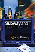 Subwayland