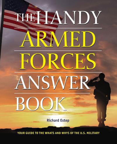 The Handy Armed Forces Answer Book