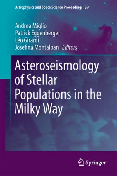 Asteroseismology of Stellar Populations in the Milky Way