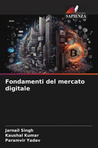 Fondamenti del mercato digitale