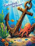 Tintenfisch auf Reisen