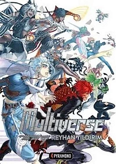 Multiverse - The Art of Reyhan Yildirim