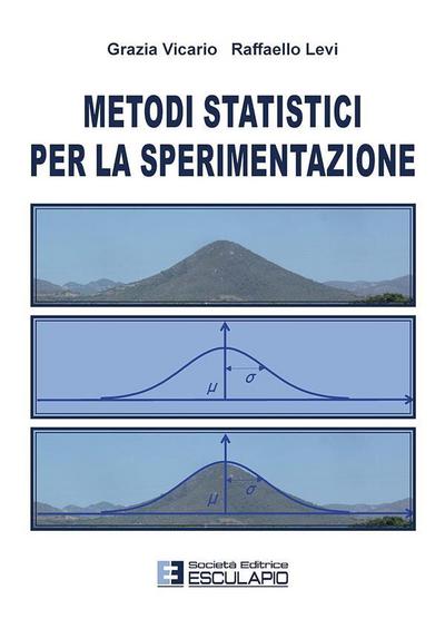 Metodi Statistici per la Sperimentazione