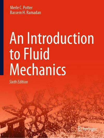 An Introduction to Fluid Mechanics