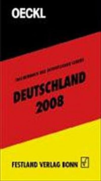 Oeckl. Taschenbuch des Öffentlichen Lebens - Deutschland 2008: Buchausgabe