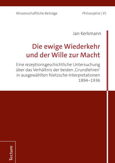 Die ewige Wiederkehr und der Wille zur Macht