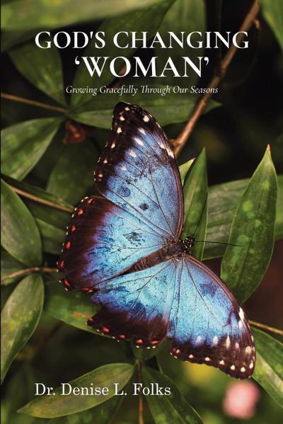 God’s Changing ’Woman’