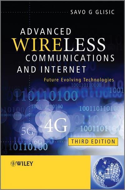 Advanced Wireless Communications and Internet