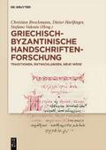 Griechisch-byzantinische Handschriftenforschung
