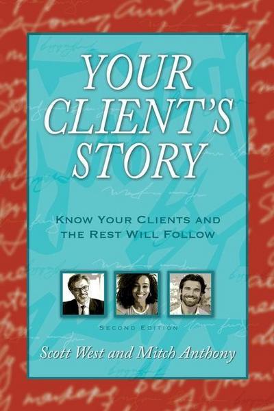 Your Client’s Story