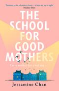 The School for Good Mothers