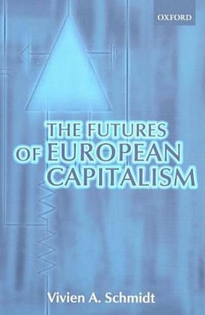 The Futures of European Capitalism