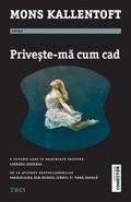 Priveste-ma cum cad