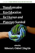 Transformative Eco-Education for Human and Planetary Survival