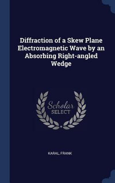 Diffraction of a Skew Plane Electromagnetic Wave by an Absorbing Right-angled Wedge
