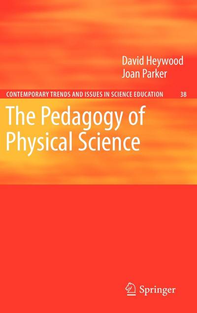 The Pedagogy of Physical Science