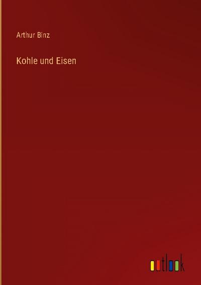 Kohle und Eisen