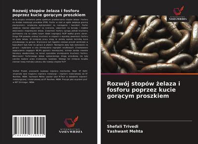 Rozwój stopów ¿elaza i fosforu poprzez kucie gor¿cym proszkiem