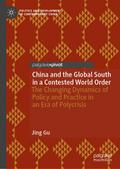 China and the Global South in a Contested World Or