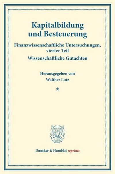 Kapitalbildung und Besteuerung.
