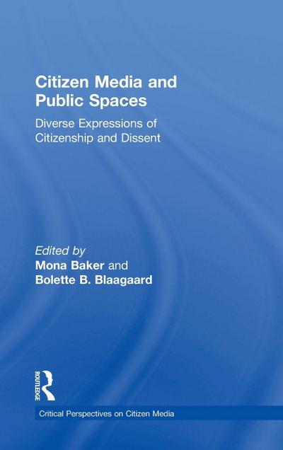 Citizen Media and Public Spaces