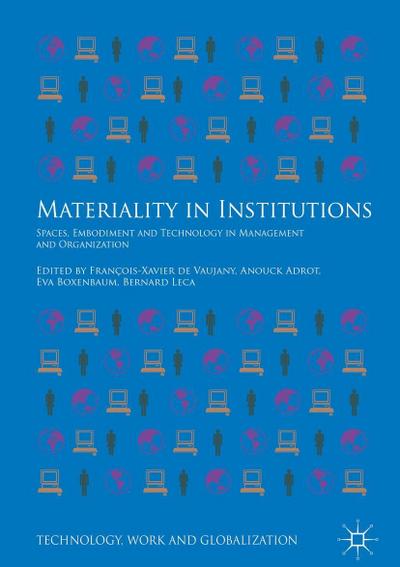 Materiality in Institutions