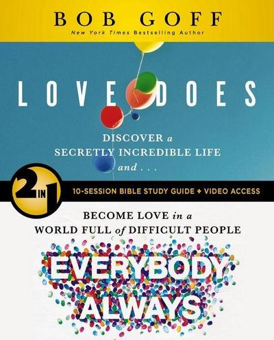 Love Does/Everybody Always 2-In-1 Bible Study Guide Plus Streaming Video