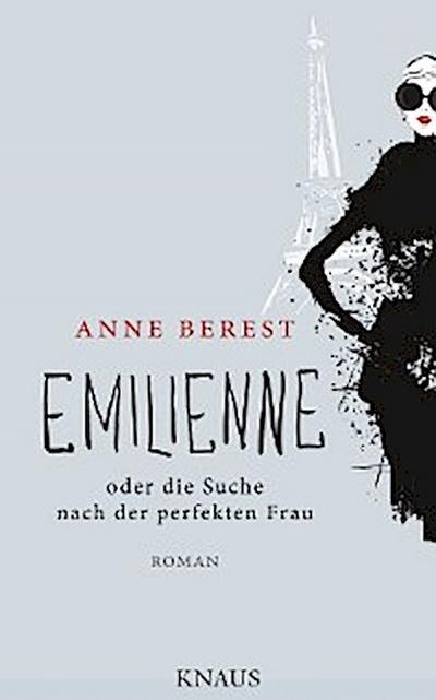 Emilienne oder die Suche nach der perfekten Frau