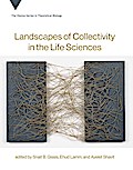 Landscapes of Collectivity in the Life Sciences