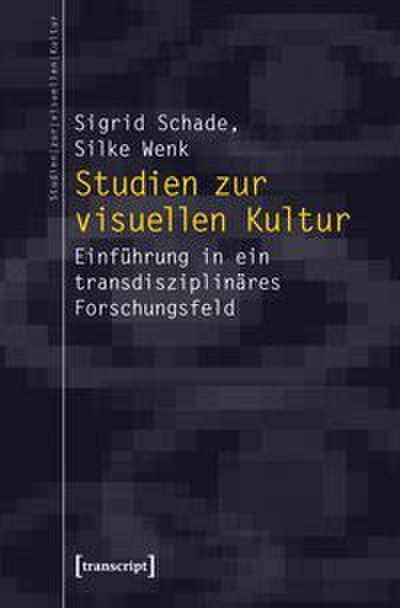 Studien zur visuellen Kultur