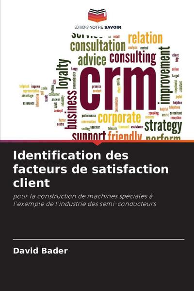 Identification des facteurs de satisfaction client